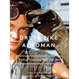 10 items for $20 Sale: Dress Like a Woman: Working Women and What They Wore